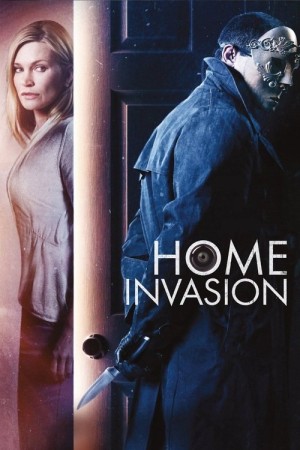 คืนโหดบ้านอำมหิต (2016) Home Invasion